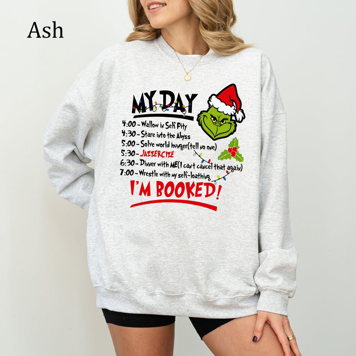 The Grinch Christmas Schedule Funny Sweatshirt