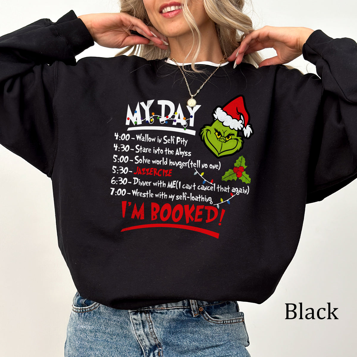 The Grinch Christmas Schedule Funny Sweatshirt