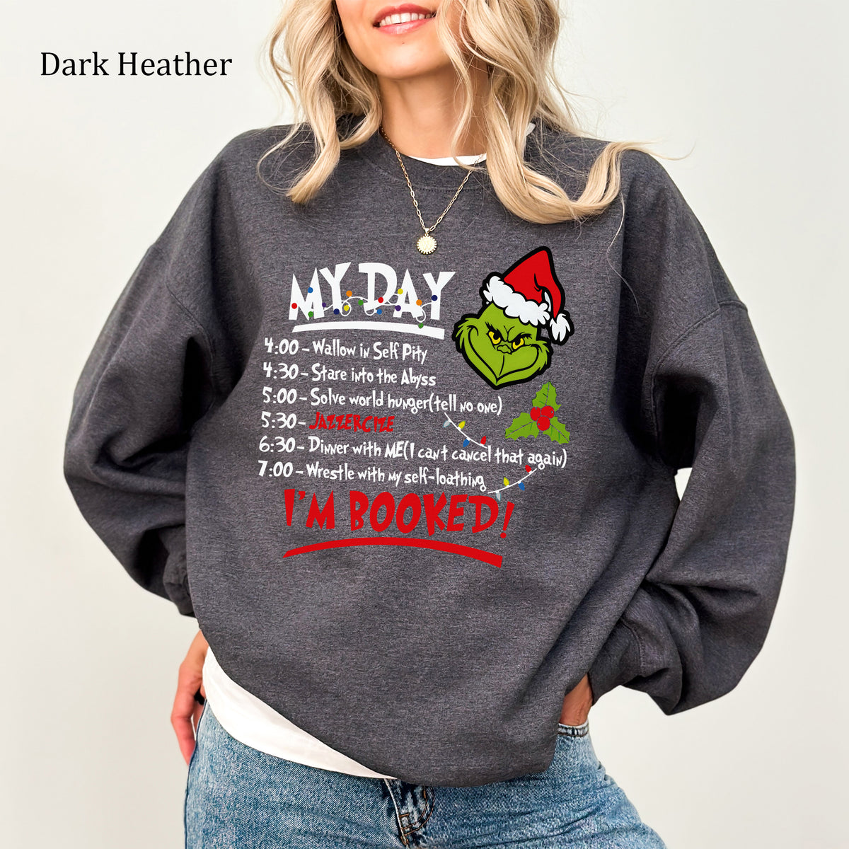 The Grinch Christmas Schedule Funny Sweatshirt