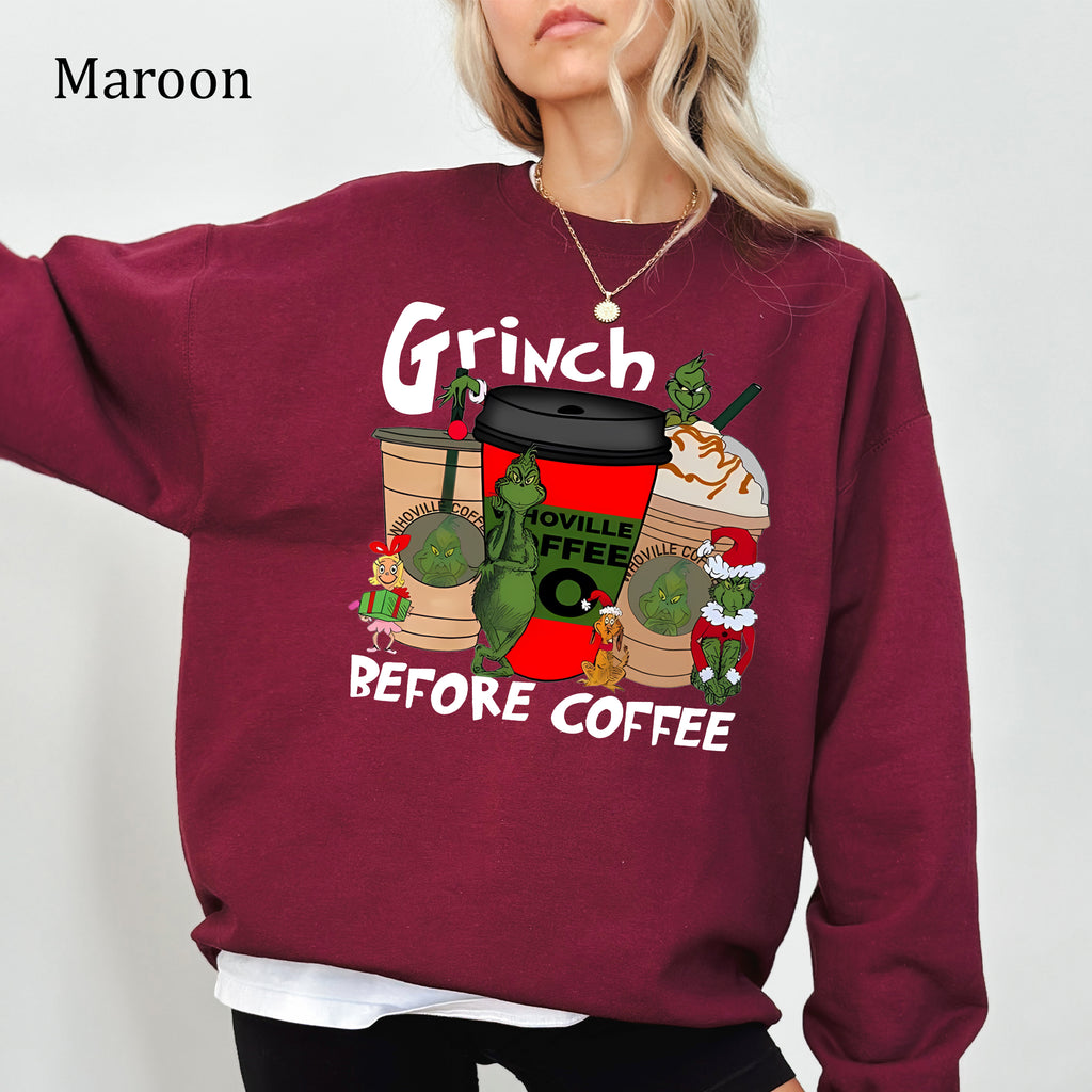 Grinch Before Coffee Christmas Sweatshirt