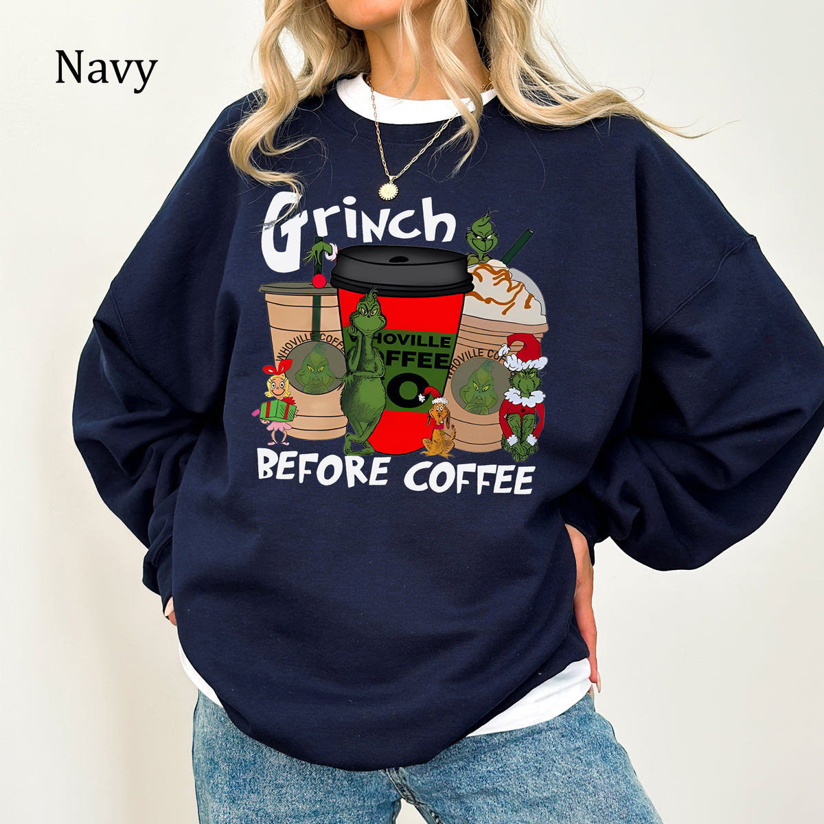 Grinch Before Coffee Christmas Sweatshirt