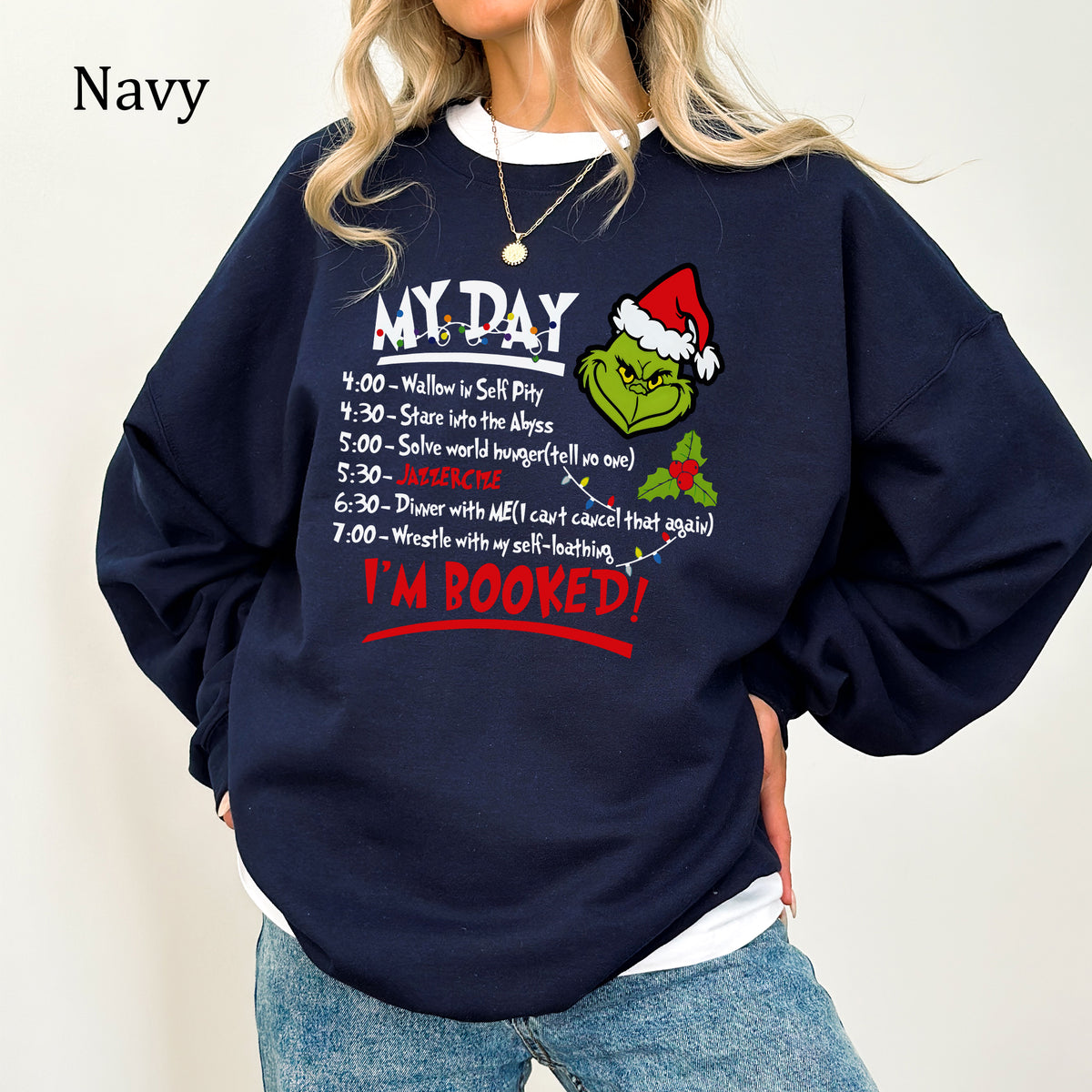 The Grinch Christmas Schedule Funny Sweatshirt